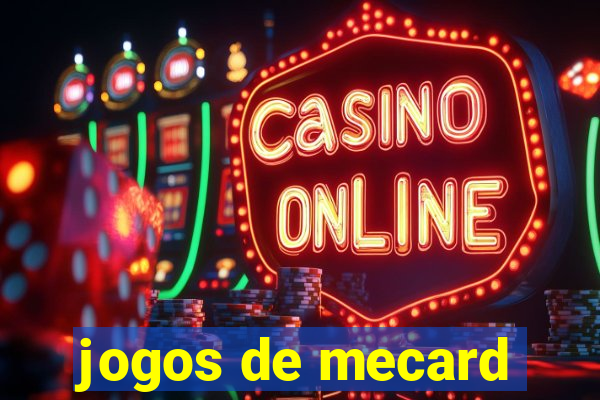 jogos de mecard